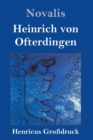 Image for Heinrich von Ofterdingen (Grossdruck)
