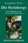 Image for Die Steinbergs (Grossdruck) : Eine Erzahlung aus der Zeit der Befreiungskriege