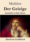 Image for Der Geizige (Grossdruck)
