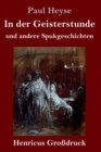 Image for In der Geisterstunde und andere Spukgeschichten (Grossdruck)
