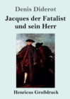 Image for Jacques der Fatalist und sein Herr (Grossdruck)