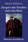 Image for Jacques der Fatalist und sein Herr (Großdruck)