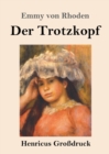 Image for Der Trotzkopf (Grossdruck)