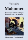 Image for Mahomet (Grossdruck) : Trauerspiel in funf Aufzugen