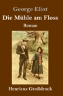 Image for Die Muhle am Floss (Grossdruck)