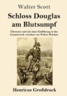 Image for Schloss Douglas am Blutsumpf (Grossdruck)