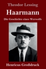 Image for Haarmann (Großdruck) : Die Geschichte eines Werwolfs