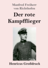 Image for Der rote Kampfflieger (Grossdruck)