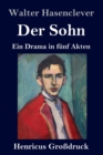 Image for Der Sohn (Großdruck) : Ein Drama in funf Akten
