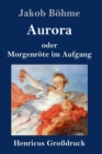 Image for Aurora oder Morgenroete im Aufgang (Grossdruck)