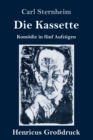 Image for Die Kassette (Großdruck) : Komodie in funf Aufzugen