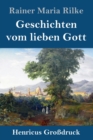 Image for Geschichten vom lieben Gott (Grossdruck)