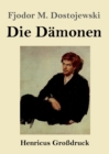 Image for Die Damonen (Grossdruck)