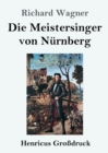 Image for Die Meistersinger von Nurnberg (Grossdruck)