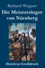 Image for Die Meistersinger von Nurnberg (Großdruck)