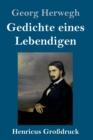 Image for Gedichte eines Lebendigen (Großdruck)