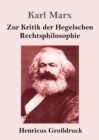 Image for Zur Kritik der Hegelschen Rechtsphilosophie (Grossdruck)