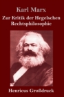 Image for Zur Kritik der Hegelschen Rechtsphilosophie (Großdruck)