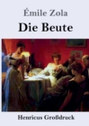 Image for Die Beute (Grossdruck)