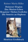 Image for Duineser Elegien / Das Marien-Leben / Requiem / Sieben Gedichte / Die Sonette an Orpheus (Grossdruck)