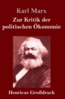 Image for Zur Kritik der politischen Okonomie (Großdruck)