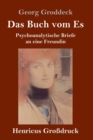 Image for Das Buch vom Es (Großdruck)