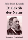 Image for Dialektik der Natur (Großdruck)