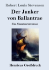 Image for Der Junker von Ballantrae (Grossdruck)