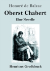 Image for Oberst Chabert (Grossdruck)