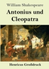 Image for Antonius und Cleopatra (Grossdruck)