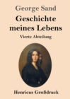 Image for Geschichte meines Lebens (Grossdruck)