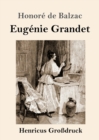 Image for Eugenie Grandet (Grossdruck)