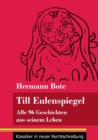 Image for Till Eulenspiegel : Alle 96 Geschichten aus seinem Leben (Band 6, Klassiker in neuer Rechtschreibung)