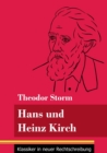Image for Hans und Heinz Kirch : (Band 13, Klassiker in neuer Rechtschreibung)