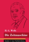 Image for Die Zeitmaschine : (Band 25, Klassiker in neuer Rechtschreibung)