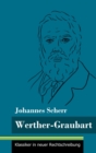 Image for Werther-Graubart : (Band 32, Klassiker in neuer Rechtschreibung)