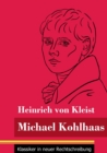 Image for Michael Kohlhaas : (Band 34, Klassiker in neuer Rechtschreibung)