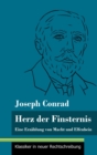 Image for Herz der Finsternis : Eine Erzahlung von Macht und Elfenbein (Band 96, Klassiker in neuer Rechtschreibung)
