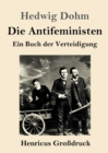 Image for Die Antifeministen (Grossdruck)