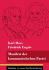 Image for Manifest der kommunistischen Partei : (Band 113, Klassiker in neuer Rechtschreibung)