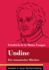 Image for Undine : Ein romantisches Marchen (Band 162, Klassiker in neuer Rechtschreibung)