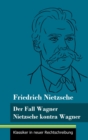 Image for Der Fall Wagner / Nietzsche kontra Wagner