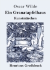 Image for Ein Granatapfelhaus (Grossdruck)