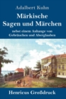 Image for Markische Sagen und Marchen (Grossdruck)
