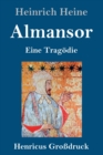 Image for Almansor (Grossdruck) : Eine Tragoedie