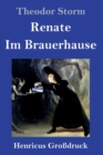 Image for Renate / Im Brauerhause (Grossdruck)