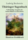 Image for Thuringer Sagenbuch (Grossdruck) : Vollstandige Ausgabe der beiden Bande in einem Buch