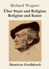 Image for UEber Staat und Religion / Religion und Kunst (Grossdruck)