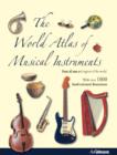 Image for The world atlas of musical instruments