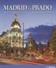 Image for Madrid and the Prado: Art and Architecture